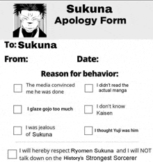 a picture of a man in a suit with the words `` sukuna apology form '' at the top .
