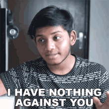 I Have Nothing Against You Anubhavroy GIF