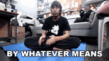 By Whatever Means Gian Lois Concepcion GIF - By Whatever Means Gian Lois Concepcion Gloco Gaming GIFs