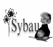 a black and white drawing of a man with the name sybau