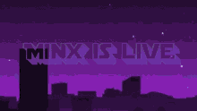 Minx Is Live Minx GIF - Minx Is Live Minx Minx Live GIFs