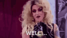 Drag Queen Well GIF - Drag Queen Well Smile GIFs