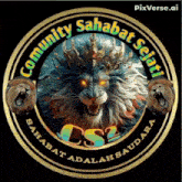 a lion with a crown on its head is in the center of a circle that says community sahabat sejati