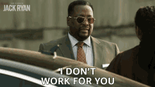 I Dont Work For You James Greer GIF