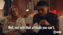 Not With That Attitude You Cant GIF - Not With That Attitude You Cant Well GIFs