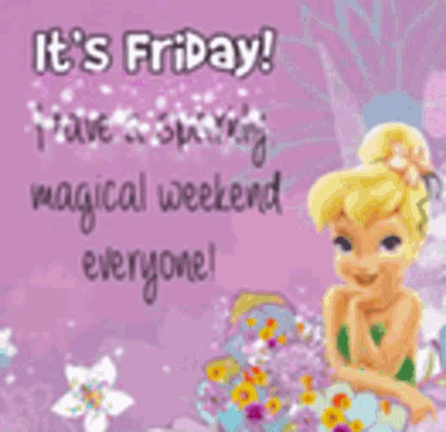 Tinkerbell Its Friday GIF - Tinkerbell Its Friday Magical Weekend ...