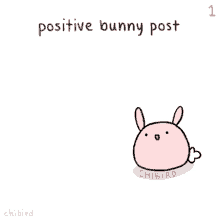Positive Bunny GIF - Positive Staypositive Motivation GIFs