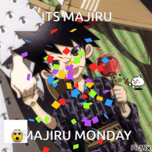 a picture of a boy with confetti and the words its majiru majiru monday on the bottom
