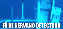 Nirvana Fãde Nervano Detectado GIF - Nirvana Fãde Nervano Detectado Nervano GIFs