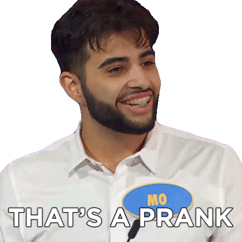 Thats A Prank Mo Sticker - Thats A Prank Mo Family Feud Canada Stickers