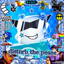 a picture of a cartoon character with the words " disturb the peace " on it