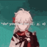 a cartoon character is standing in front of a green background with the words `` do you love me o '' written on it .