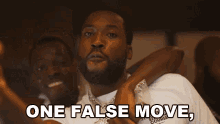 One False Move Youre A Goner Meek Mill GIF - One False Move Youre A Goner Meek Mill Bobby Shmurda GIFs
