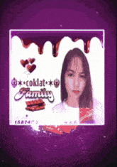 a picture of a girl with the words coklat family written on it