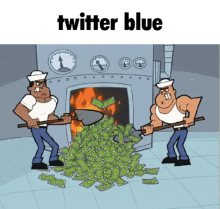 money burn cash shoveling twitter