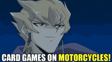 Anime Card Games On Motorcycles GIF - Anime Card Games On Motorcycles Yugioh GIFs