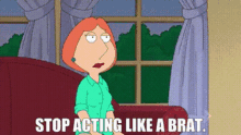 Family Guy Lois Griffin GIF - Family Guy Lois Griffin Stop Acting Like A Brat GIFs