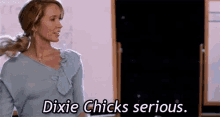 Dixie Chicks Serious GIF - Dixie Chicks Serious Woman GIFs