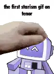 a hand is touching a purple robot with the words `` the first starism gif on tenor '' above it .