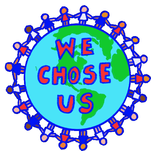 We Chose Us All Together Sticker - We Chose Us Chose Us All Together Stickers