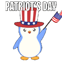a penguin wearing an uncle sam hat and holding an american flag says patriot 's day