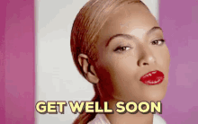 Get Well Feel Better GIF - Beyonce Knowles Get Well GIFs