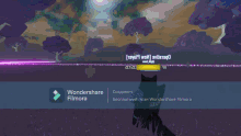 a screenshot of a video game with wondershare filmora