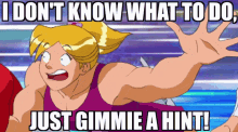Gimmie A Hint Totally Spies GIF - Gimmie A Hint Totally Spies Clover GIFs