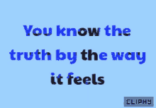 Truth Cliphy GIF - Truth Cliphy Sadness GIFs