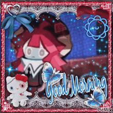 a picture of hello kitty and a doll with the words good morning