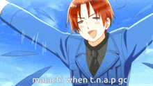 a man in a blue jacket and tie with his arms outstretched says malachi when t.n.a.p.gc