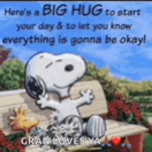a picture of snoopy sitting on a bench with a big hug to start your day