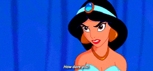 How Dare You Jasmine Disney GIF - How Dare You Jasmine Disney Princess Jasmine GIFs
