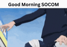 a person is reaching out to touch another person 's hand while a cartoon character says `` good morning socom '' .