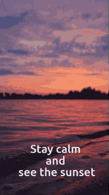 Sunset Stay Calm GIF - Sunset Stay Calm Waves GIFs