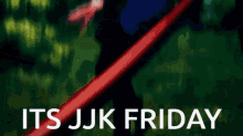 Jjk Friday Jjk GIF - Jjk Friday Jjk Enzorion GIFs