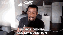 Im Not Gonna Ask My Question Chuck Nice GIF - Im Not Gonna Ask My Question Chuck Nice Star Talk GIFs