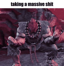 a video game character with the words taking a massive shit on the bottom