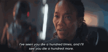 Ive Seen You Die A Hundred Times Ill See You Die A Hundred More GIF - Ive Seen You Die A Hundred Times Ill See You Die A Hundred More Dr Gabrielle Burnham GIFs