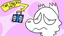 a drawing of a cartoon character with the words two trucks 24/7 on it