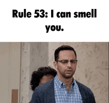 rule 53 : i can smell you is written on a white background