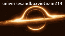 a picture of a black hole and the words universeandboxvietnam214