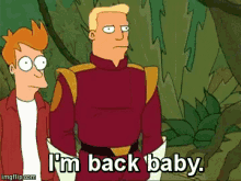 Im Back Baby Futurama GIF - Im Back Baby Futurama Bender GIFs