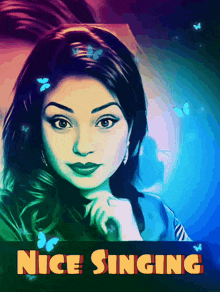 a colorful painting of a woman with the words nice singing below her