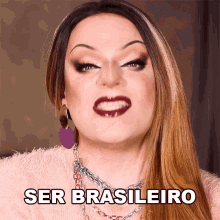 Ser Brasileiro E Nao Desistir Nunca Lorelay Fox GIF - Ser Brasileiro E Nao Desistir Nunca Lorelay Fox Esquenta Do Pride GIFs
