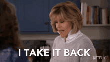 I Take It Back Jane Fonda GIF - I Take It Back Jane Fonda Grace GIFs