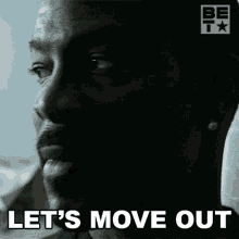 Lets Move Out Orlando Duncan GIF - Lets Move Out Orlando Duncan The Family Business GIFs