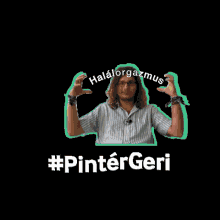 Pinter Geri Elte Gti Memes GIF - Pinter Geri Elte Gti Memes Halalorgazmus GIFs