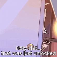 a cartoon of a woman holding a gun with the words holy shit that was just unlocked