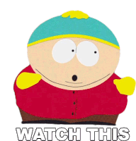 Watch This Eric Cartman Sticker - Watch This Eric Cartman South Park Stickers